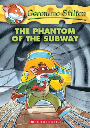 Geronimo Stilton- 13 The Phantom Of The Subway